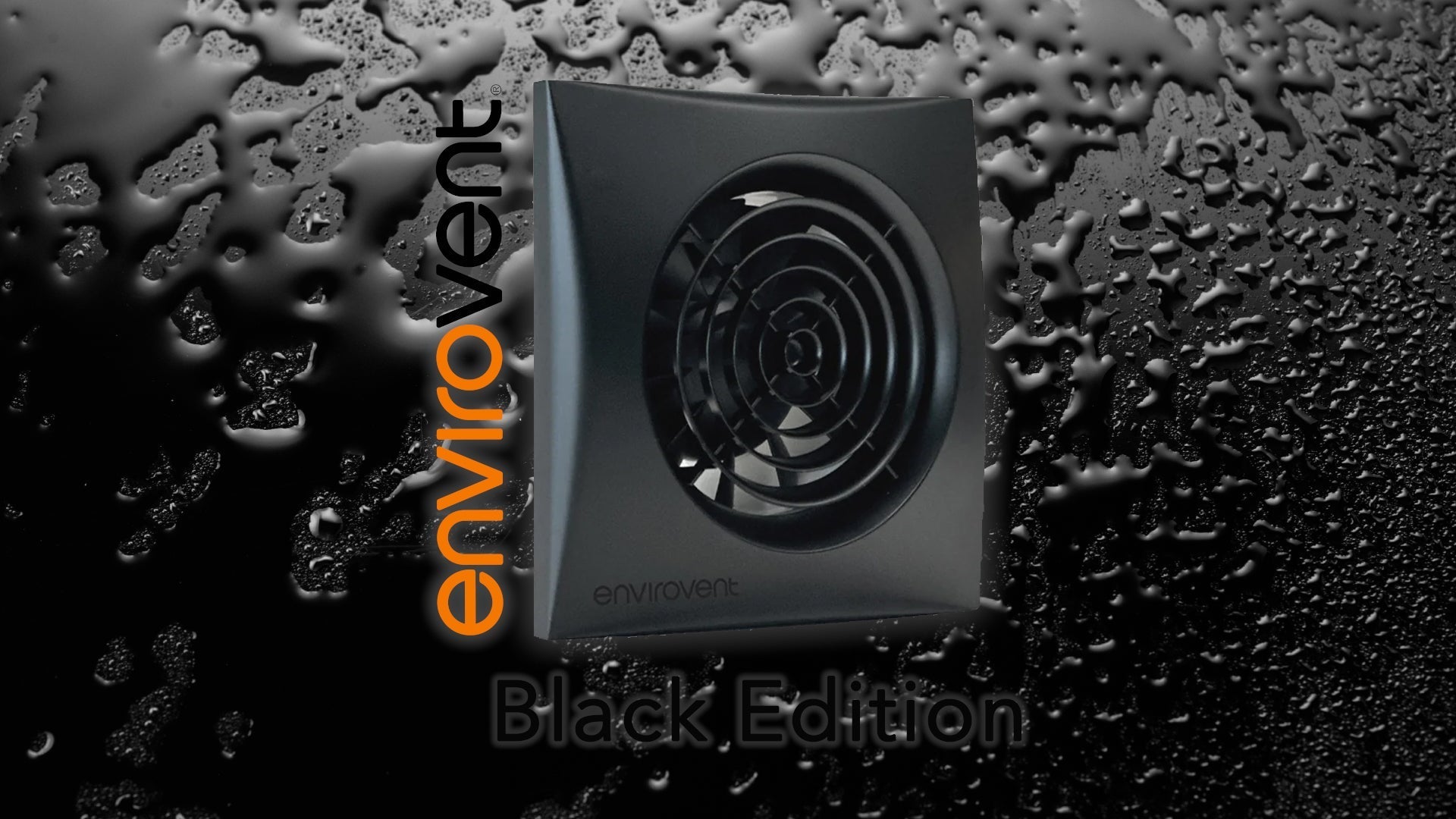 The New Black EnviroVent Silent 100 Fans – Where Style Meets Silent Efficiency