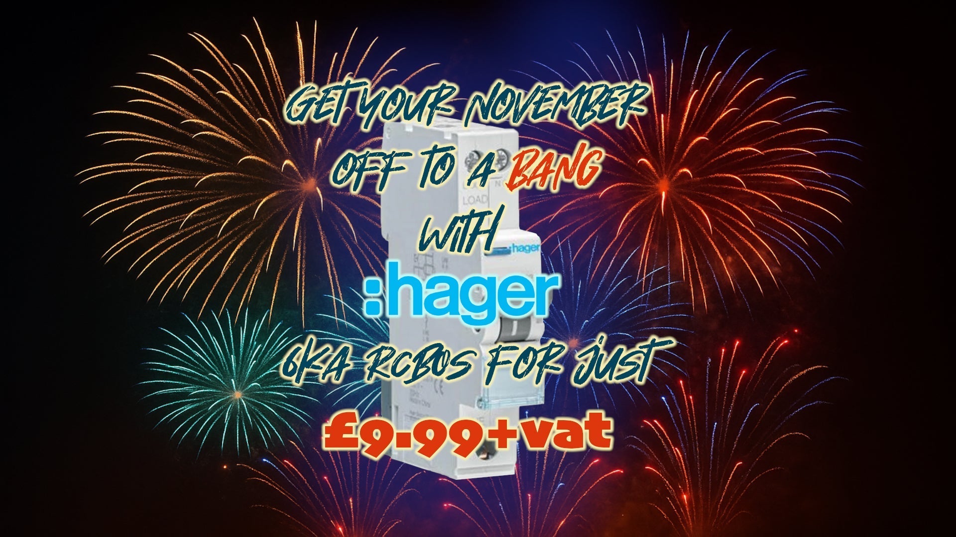Getting November off to a BANG with Hager RCBO Price Drop!